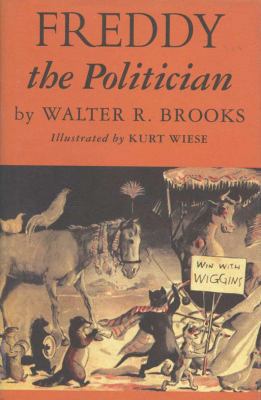 Freddy the Politician 1590204190 Book Cover