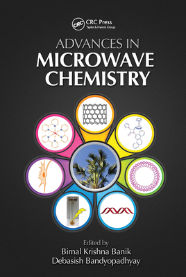 Advances in Microwave Chemistry 1032094168 Book Cover