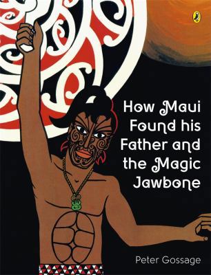 How Maui Found His Father and the Magic Jawbone            Book Cover