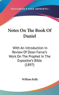 Notes On The Book Of Daniel: With An Introducti... 1120856736 Book Cover