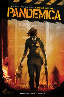 Pandemica: Jonathan Maberry 1684056349 Book Cover