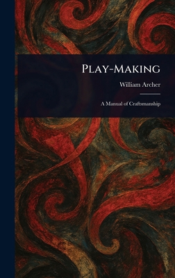 Play-Making 1023042916 Book Cover