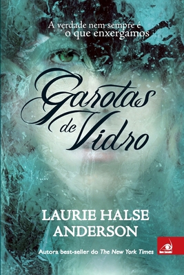 Garotas de Vidro [Portuguese] 8581630111 Book Cover