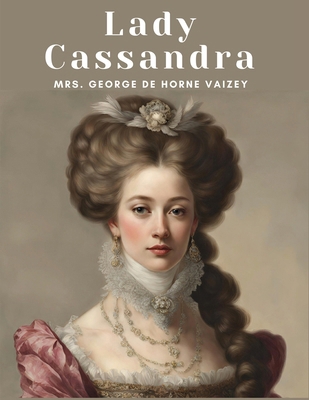 Lady Cassandra 1835915485 Book Cover