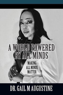 A World Powered by All Minds: Making All Minds ... 1977202225 Book Cover
