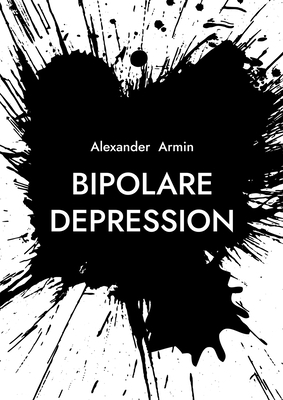 Bipolare Depression [German] 3769388682 Book Cover