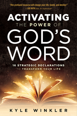 Activating the Power of God's Word: 16 Strategi... 1629989711 Book Cover