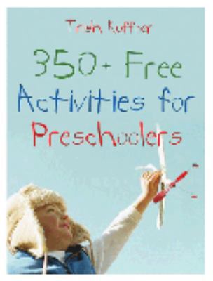 Paperback 350+ Free Activities for Preschoolers Book