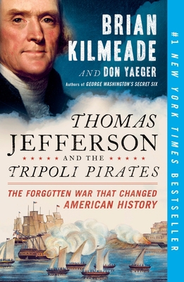 Thomas Jefferson and the Tripoli Pirates: The F... 0143129430 Book Cover