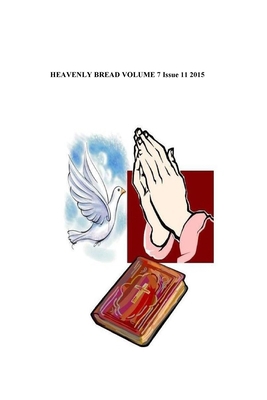 Heavenly Bread 1518856128 Book Cover