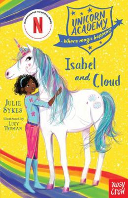 Unicorn Academy: Isabel and Cloud (Unicorn Acad... 1788001648 Book Cover