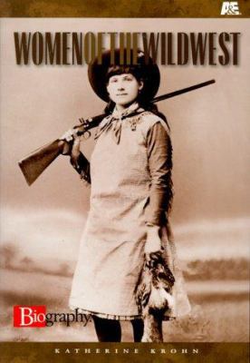 Women of the Wild West 0822549808 Book Cover