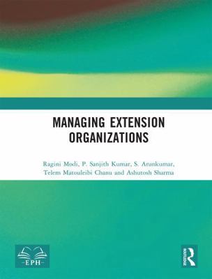 Managing Extension Organizations 1041372132 Book Cover