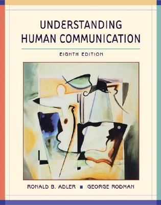 Understanding Human Communication 0195219104 Book Cover