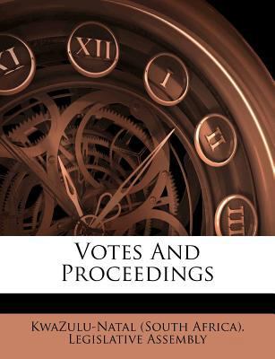Votes and Proceedings 1286213800 Book Cover