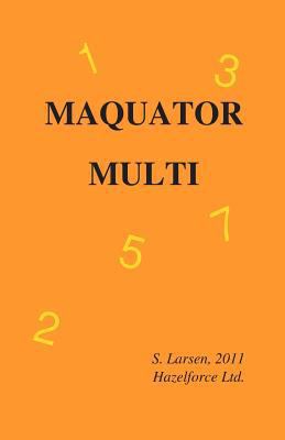 Maquator Multi 2011: - Puzzles for the Creative... 1466436166 Book Cover