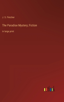 The Paradise Mystery; Fiction: in large print 3368341537 Book Cover