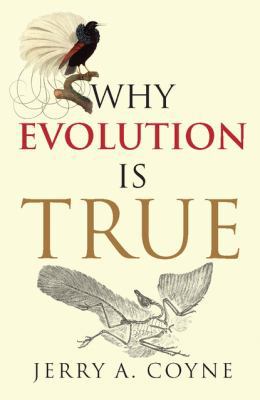 Why Evolution Is True 0199230846 Book Cover