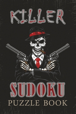 Killer Sudoku Puzzle Book: 120 Killer Sudoku Pu... B091LXDB3J Book Cover