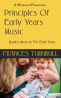 Principles of Early Years Music B0DSTXR3Q5 Book Cover