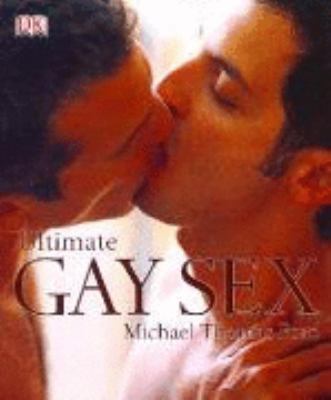 Ultimate Gay Sex 140530328X Book Cover