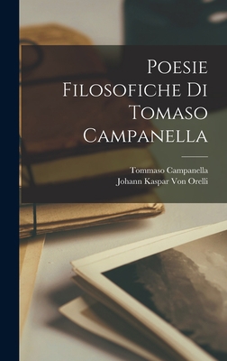 Poesie Filosofiche Di Tomaso Campanella [Italian] 1019025301 Book Cover