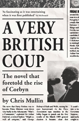 A Very British Coup: The Novel That Foretold th... 1846687403 Book Cover