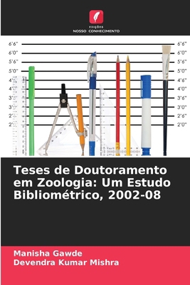 Teses de Doutoramento em Zoologia: Um Estudo Bi... [Portuguese] 6208022266 Book Cover