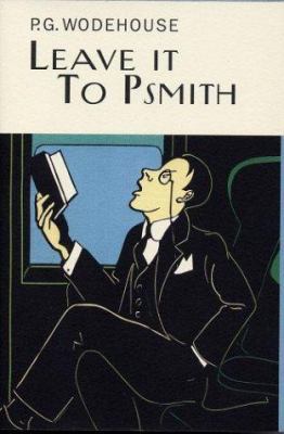 Leave It to Psmith 158567432X Book Cover