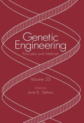 Genetic Engineering: Principles and Methods 1475787987 Book Cover