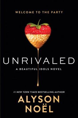 Unrivaled () (Beautiful Idols) 0062496743 Book Cover