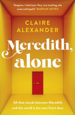 Meredith, Alone: The most uplifting and beautif... 0241542413 Book Cover