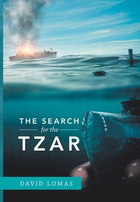 The Search for the Tzar 1984586742 Book Cover