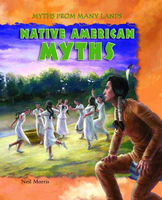 Native American Myths 1607542277 Book Cover