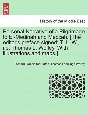 Personal Narrative of a Pilgrimage to El-Medina... 1241571171 Book Cover