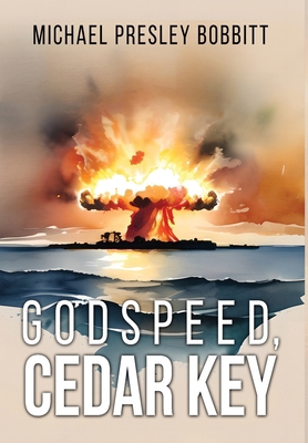 Godspeed, Cedar Key B0CTQ4HSQB Book Cover