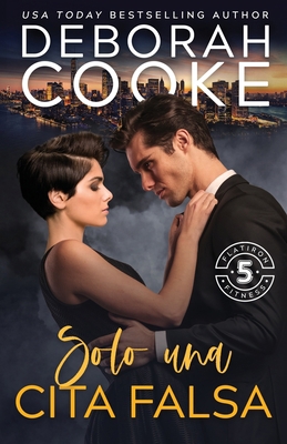 Solo una cita falsa [Spanish] 199027921X Book Cover