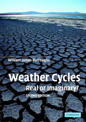 Weather Cycles: Real or Imaginary? 0521820847 Book Cover