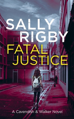 Fatal Justice 1805085697 Book Cover