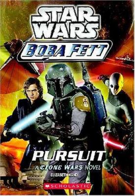 Star Wars: Boba Fett #6: Pursuit 0439339332 Book Cover