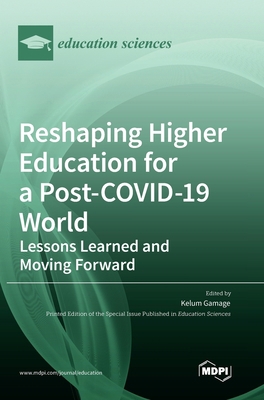 Reshaping Higher Education for a Post-COVID-19 ... 3036575138 Book Cover