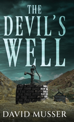 The Devil's Well 4824183502 Book Cover