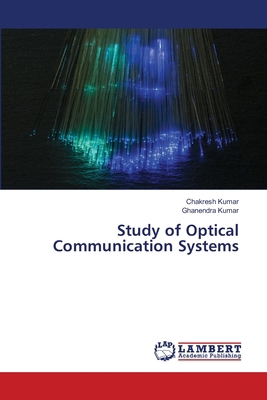 Study of Optical Communication Systems 6208467853 Book Cover