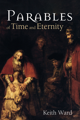 Parables of Time and Eternity 1725288443 Book Cover