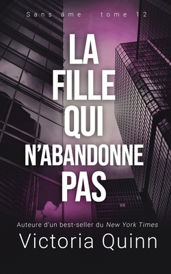 La fille qui n'abandonne pas [French] B09HFS99P3 Book Cover