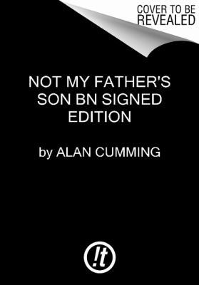 Not My Father's Son Signed Copy 0062379801 Book Cover