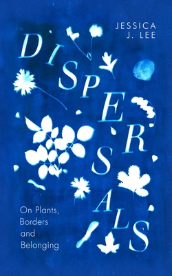 Hamish Hamilton Dispersals On Plants, Borders a... 0241597129 Book Cover