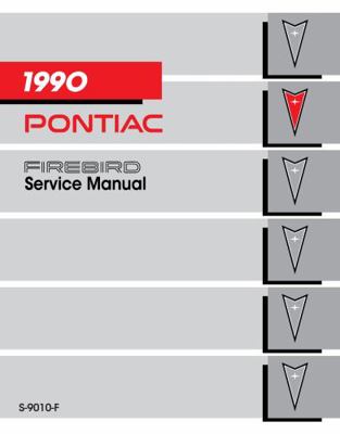 1990 Pontiac Firebird Service Manual By Detroit... 1791412203 Book Cover
