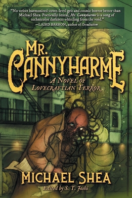 Mr. Cannyharme: A Novel of Lovecraftian Terror 1614983240 Book Cover