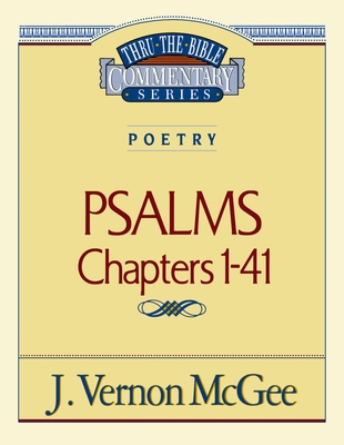 Thru the Bible Vol. 17: Poetry (Psalms I-41): 17 078520444X Book Cover